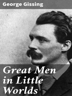 cover image of Great Men in Little Worlds